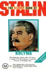 The Bloody Hand Of Stalin -  Vol 3: Kolyma
